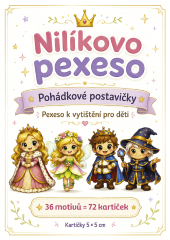 Nilíkovo pohádkové pexeso k vytištění